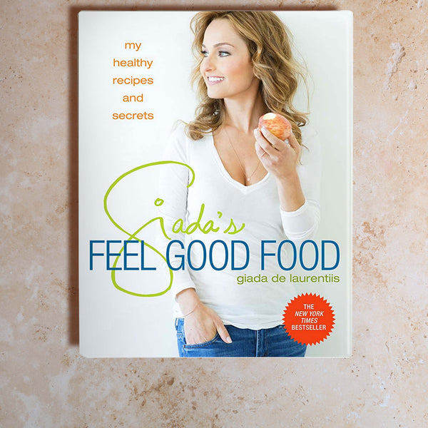 Giada's Feel Good Food Signed Book: a Cookbok – Giadzy